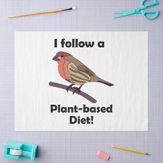 House Finch I Follow Plant-Based Diet Funny Bird 薄葉紙 (クラフト)