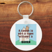 House is a home without a home without a Boxer Key キーホルダー (正面)