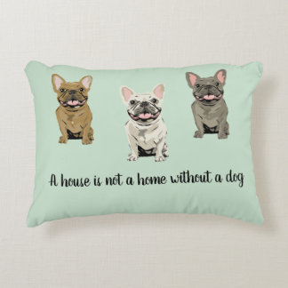House is not a home without a dog アクセントクッション