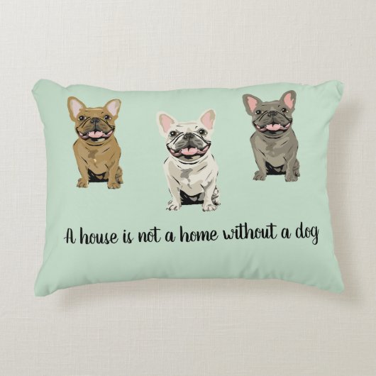 House is not a home without a dog アクセントクッション (正面)