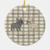 House is not a home without a dog セラミックオーナメント (裏面)