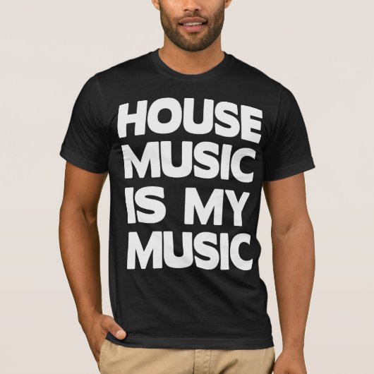 House Music is My Music Tシャツ (正面)