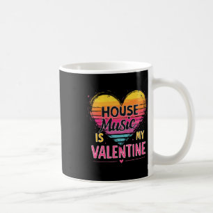House Music Is My Valentine - レイブとトランスの祭典 コーヒーマグカップ