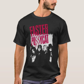 house pain  faster pussycat   best 1 tshirt1081png tシャツ