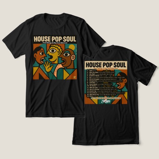 "HOUSE, POP, SOUL" T-Shirt Tri-Blend Shirt トライブレンドＴシャツ (デザイン正面&裏面)