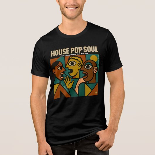 「HOUSE, SOUL」ポップ・アートの TシャツTri-Blendシャツ トライブレンドTシャツ (正面)