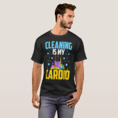 Housekeeping House Keeper Cleaning Is My Cardio Tシャツ (正面フル)