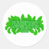 Houseplant Appreciation Day Green Leaves Botanical ラウンドシール (正面)