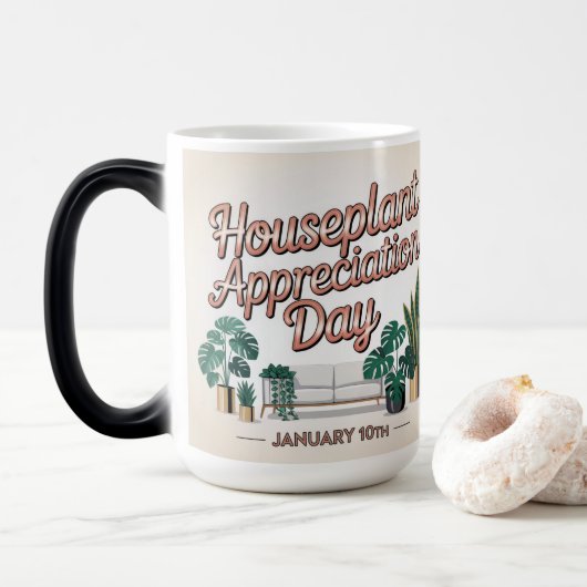 Houseplant Appreciation Day January 10 MorphingMug モーフィングマグカップ (ドーナツ)