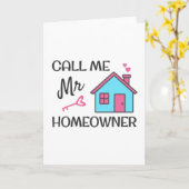Housewarming party Call me Mr Homeowner カード (黄色い花)