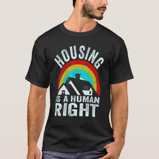 Housing Is A Human Right Poverty Cancel Rent Stop  Tシャツ (正面)