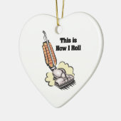 How 転が I (Vacuum Cleaner) セラミックオーナメント (左)