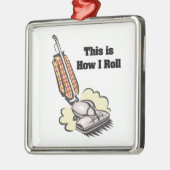 How 転が I (Vacuum Cleaner) メタルオーナメント (左)