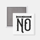 How About Noタイポグラフィ マグネット (正面/裏面)