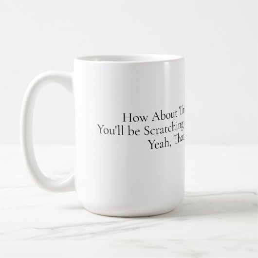 How About This Mug コーヒーマグカップ (左)