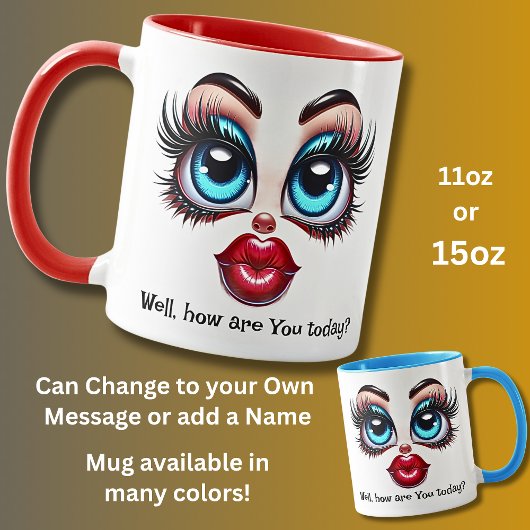 How Are You?  Add Name Message, Fabulous Eyes Face マグカップ