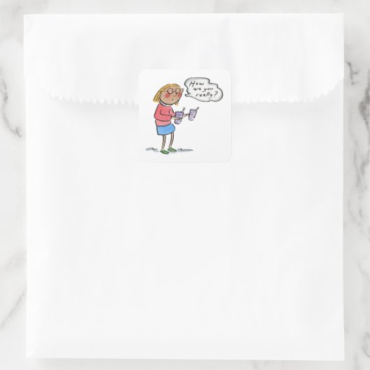 How are you really? スクエアシール (バッグ)