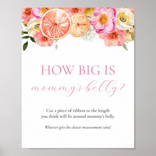 How Big is Mommy's Belly Baby Shower Game Sign ポスター (正面)