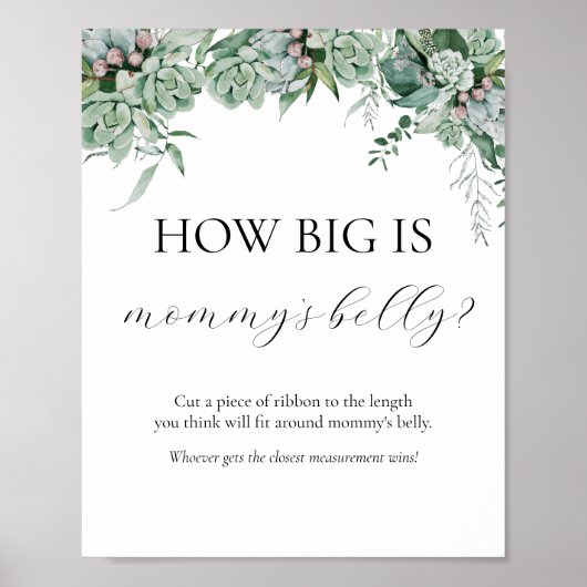 How Big is Mommy's Belly Baby Shower Game Sign ポスター (正面)