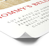 How Big is Mommy's Belly Baby Shower Game Sign ポスター (角)