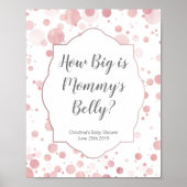 "How Big is Mommy's Belly" Pink Sign, Baby Shower ポスター (正面)