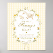 How big is mommys belly Silly Goose gender neutral ポスター (正面)