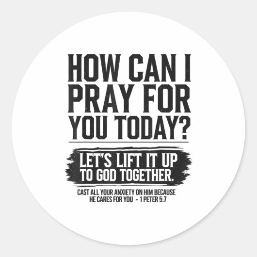 How Can I Pray For You Today Christian Bible Need  ラウンドシール (正面)