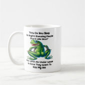 How Do You Sleep At Night Knowing People Don't Lik コーヒーマグカップ (左)