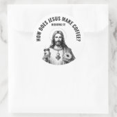 How does Jesus make coffee? Hebrews it ラウンドシール (バッグ)