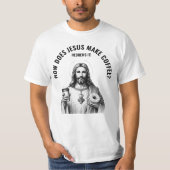 How does Jesus make coffee? Hebrews it Tシャツ (正面)