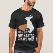 How Easter Eggs Are Made  Chicken Bunny Adult Men  Tシャツ (正面)