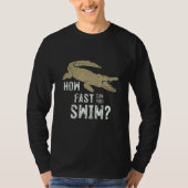 How Fast Can You Swim Tシャツ (正面)