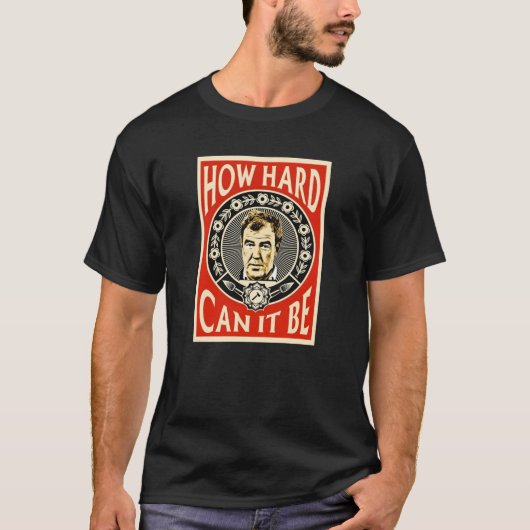 how hard can it be? tシャツ (正面)