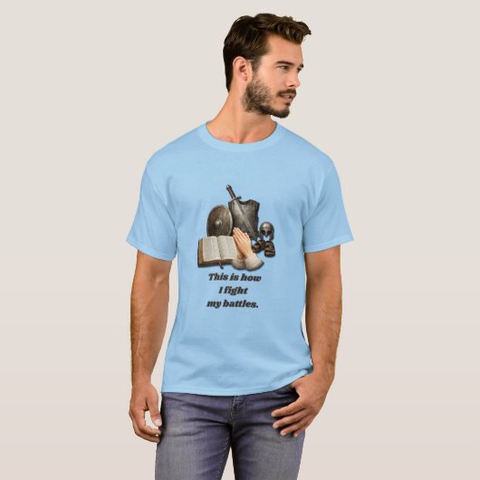 How I Fight My Battles Tシャツ (正面フル)