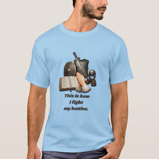 How I Fight My Battles Tシャツ (正面)