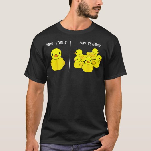 How it Started  How its Going  Bath Duckie Toy Rub Tシャツ (正面)