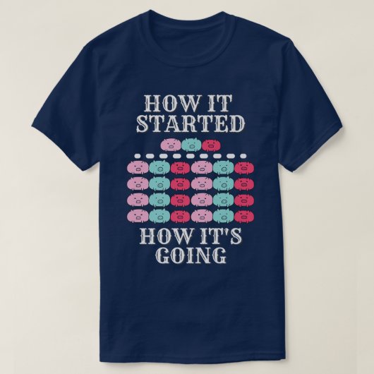 How it started, how it's going, funny pigs, multip tシャツ (デザイン正面)