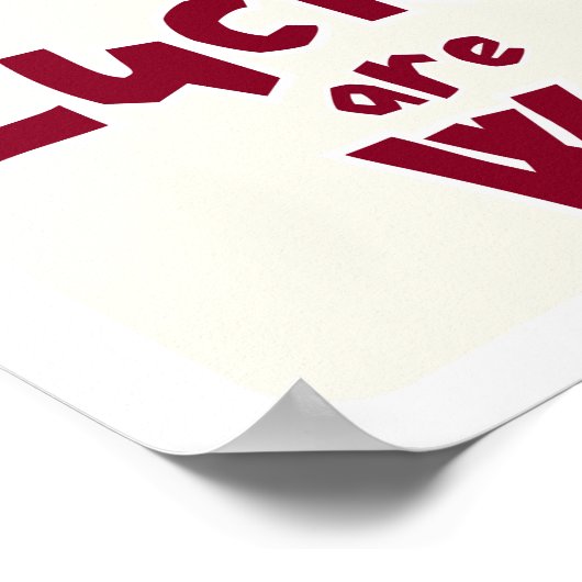 How Lucky Are We Romantic Minimalist Wall Art ポスター (角)