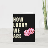 How Lucky We Are Heart Dice Couples Matching Valen カード (正面)