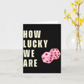 How Lucky We Are Heart Dice Couples Matching Valen カード (黄色い花)