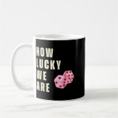 How Lucky We Are Heart Dice Couples Matching Valen コーヒーマグカップ (左)