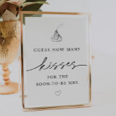 How many キスfor the Soon to be Mrs. Sign ポスター