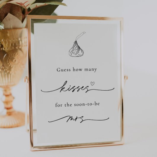 How many キスfor the Soon to be Mrs. Sign ポスター