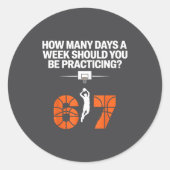 How Many Days Funny 67 Meme Basketball Practicing  ラウンドシール (正面)