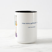 How many guitars do I need?  (just one more) ツートーンマグカップ (中央)