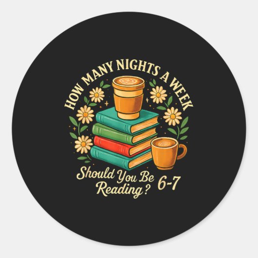 How Many Nights A Week Should You Be Reading 6-7 ラウンドシール (正面)