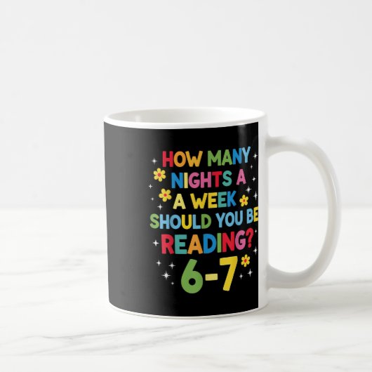 How Many Nights A Week Should You Be Reading 6-7 B コーヒーマグカップ (右)