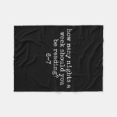 How Many Nights A Week Should You Be Reading 6 7 M フリースブランケット (正面(横))