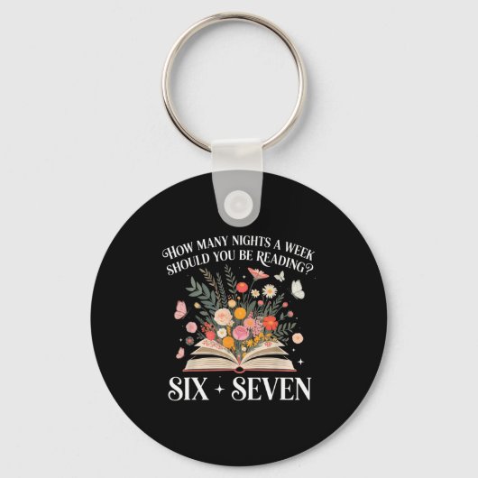 How Many Nights A Week Should You Be Reading 6-7 S キーホルダー (正面)