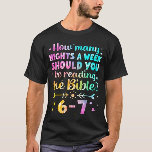 How Many Nights A Week Should You Be Reading The B Tシャツ (正面)